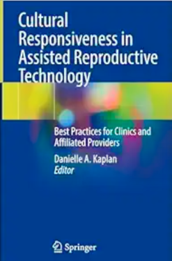 Cultural Responsiveness in Assisted Reproductive Technology: Best Practices for Clinics and Affiliated Providers (Original PDF from Publisher)