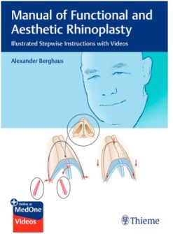 Manual of Functional and Aesthetic Rhinoplasty
