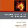 Coronary Artery Disease and Heart Failure, An issue of Heart Failure Clinics (Volume 21-2) (The Clinics: Internal Medicine, Volume 21-2) (True PDF from Publisher)