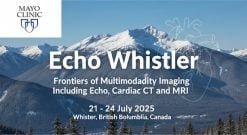 Echo Whistler: Frontiers of Multimodality Imaging Including Echo, Cardiac CT and MRI (Videos + Slides)