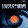 Neuro-Ophthalmology Survival Guide, 3rd Edition ( videos +True PDF )