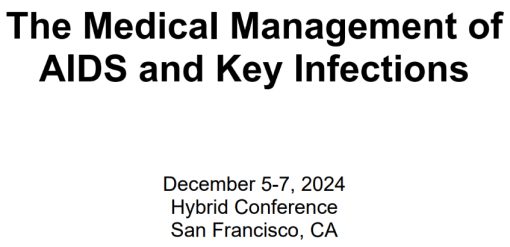 UCSF The Medical Management of AIDS and Key Infections 2024