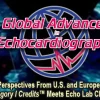 Global Advances in Echocardiography 2025 (Videos)