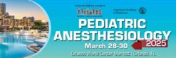 Society for Pediatric Anesthesia and the American Academy of Pediatrics Pediatric Anesthesiology 2025
