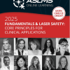ASLMS Fundamentals and Laser Safety: Core Principles for Clinical Applications 2025