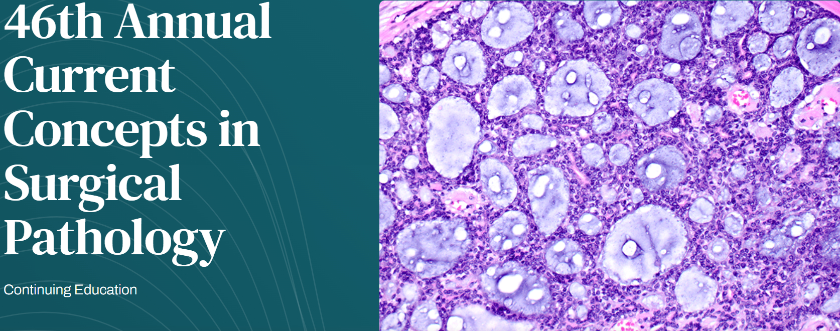Harvard 46th Annual Current Concepts in Surgical Pathology 2025