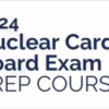 2024 ASNC Nuclear Cardiology Board Exam Prep Course (Videos + Audios + Slides + Quiz)