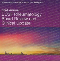 UCSF 33rd Annual Rheumatology Board Review & Clinical Update – 2025