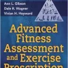 Advanced Fitness Assessment and Exercise Prescription, 9th Edition (Original PDF from Publisher)
