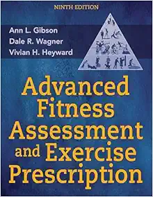 Advanced Fitness Assessment and Exercise Prescription, 9th Edition (Original PDF from Publisher)