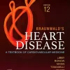 Braunwald’s Heart Disease: A Textbook of Cardiovascular Medicine, 12th Edition (EPUB)