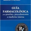 Guía farmacológica para pruebas y procedimientos de Medicina Interna (Original PDF from Publisher)