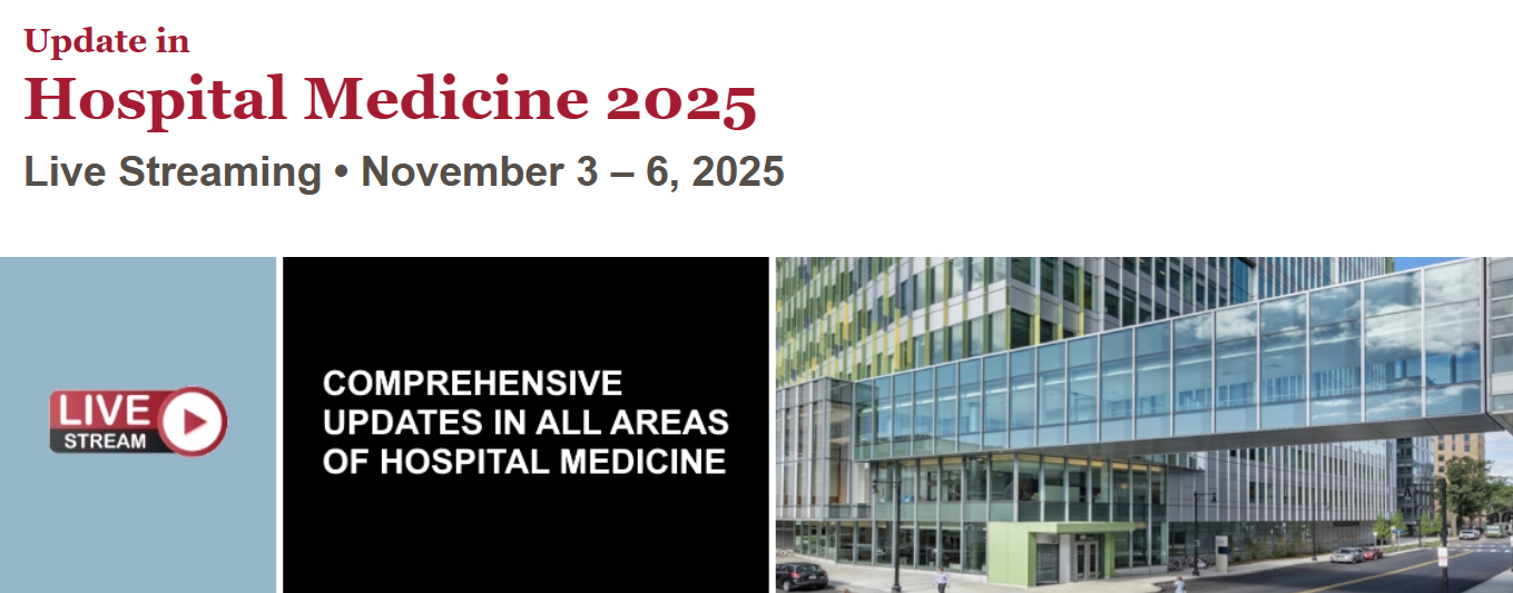 Harvard Update in Hospital Medicine 2025