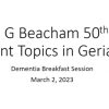 Johns Hopkins Edmund G. Beacham 50th Annual Current Topics in Geriatrics 2023