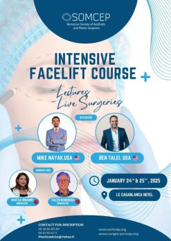 Moroccan Society of Aesthetic and Plastic Surgeons Intensive Facelift Course 2025