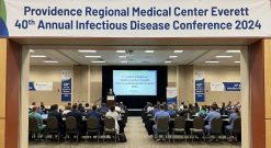 Providence Regional Medical Center Everett 40th Annual Infectious Disease Conference 2024