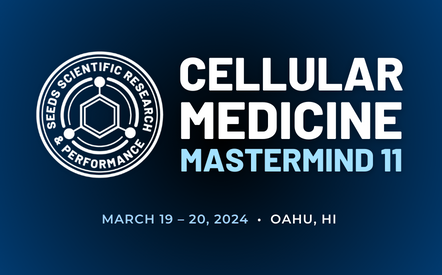 Seeds Scientific Research & Performance Cellular Medicine Mastermind 11 Microbiome 2.0 2024