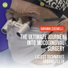 The Ultimate Journey Into Mucogingival Surgery: Latest Techniques Around Teeth – Giovanni Zucchelli The Ultimate Journey Into Mucogingival Surgery: Latest Techniques Around Teeth – Giovanni Zucchelli