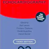 Echocardiography (Oxford Specialist Handbooks in Cardiology), 3rd Edition (Videos)