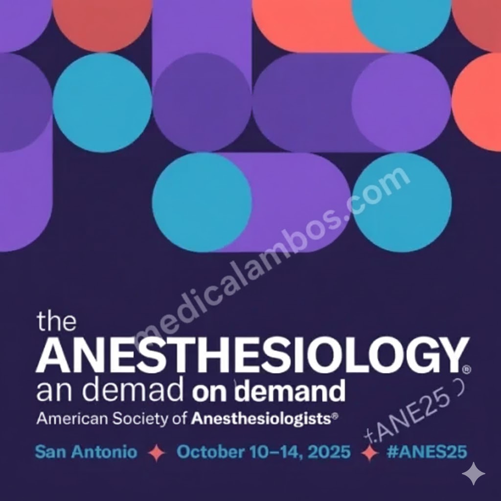 ANESTHESIOLOGY 2025 Annual Meeting OnDemand ANESTHESIOLOGY 2025 Annual Meeting OnDemand