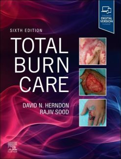 Total Burn Care, 6th edition (Original PDF from Publisher)