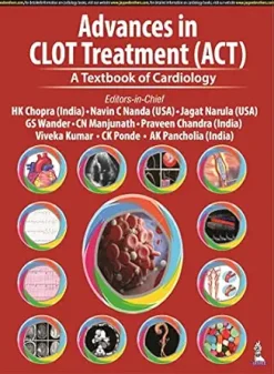 Advances in CLOT Treatment (ACT): A Textbook of Cardiology (Original PDF from Publisher)