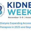 ASN Kidney Week 2025 – Home Dialysis: Expanding Access to Home Therapies