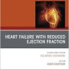Heart Failure with reduced Ejection Fraction, An issue of Heart Failure Clinics (The Clinics Internal Medicine, Volume 20-4) (True PDF from Publisher)