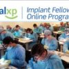 Implant Fellowship Program