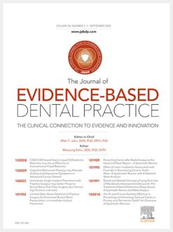 Journal of Evidence Based Dental Practice, Full Archive (2008 – 2025)