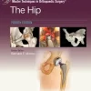 Master Techniques in Orthopaedic Surgery The Hip, 4th Edition (EPUB)