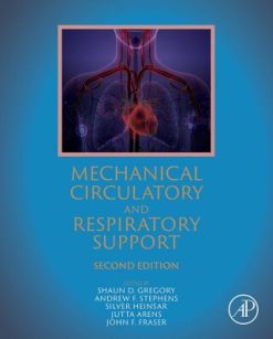 Mechanical Circulatory and Respiratory Support, 2nd Edition (Original PDF from Publisher)