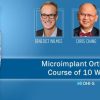 Microimplant Orthodontics Course of 10 Webinars
