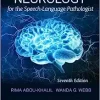 Neurology for the Speech-Language Pathologist, 7th edition (Original PDF from Publisher)