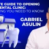 OHI-S Complete Guide to Opening a New Dental Clinic Everything You Need to Know