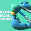 OHI-S Pediatric surgical dentistry