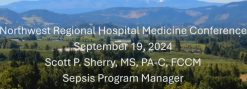 Oregon Health & Science University NW Regional Hospital Medicine Conference 2024