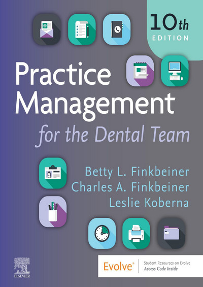 Practice Management for the Dental Team, 10th Edition (Epub & Converted to PDF Copy)