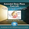 QMP Extended Deep Plane Face Lift and Adjunctive Procedures for Rejuvenation of the Upper, Middle, and Lower Face 2018