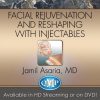 QMP Facial Rejuvenation and Reshaping With Injectables 2018