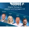 Aligner therapy in children and teenagers 2.0