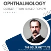 The Osler Ophthalmology 2025 Subscription-Based Review