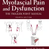 Travell, Simons & Donnelly’s Myofascial Pain and Dysfunction, 4th Edition (EPUB)
