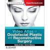 Video Atlas of Oculofacial Plastic and Reconstructive Surgery, 2nd edition (Videos Only) Video Atlas of Oculofacial Plastic and Reconstructive Surgery, 2nd edition (Videos Only)