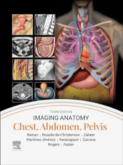 Imaging Anatomy: Chest, Abdomen, Pelvis, 3rd edition (ePub+Converted PDF)