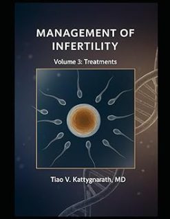 Management of Infertility: Volume 3: Treatments (EPUB)