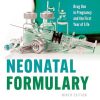 Neonatal Formulary: Drug use in pregnancy and the first year of life, 9th edition (Original PDF from Publisher)