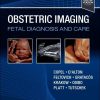 Obstetric Imaging: Fetal Diagnosis and Care, 3rd edition (Videos Only, Well Organized)