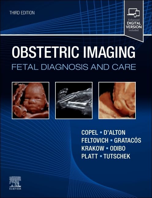 Obstetric Imaging: Fetal Diagnosis and Care, 3rd edition (Original PDF from Publisher) Obstetric Imaging: Fetal Diagnosis and Care, 3rd edition (Original PDF from Publisher)