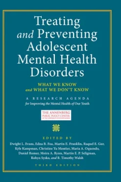Treating and Preventing Adolescent Mental Health Disorders, 3rd Edition (Original PDF from Publisher)